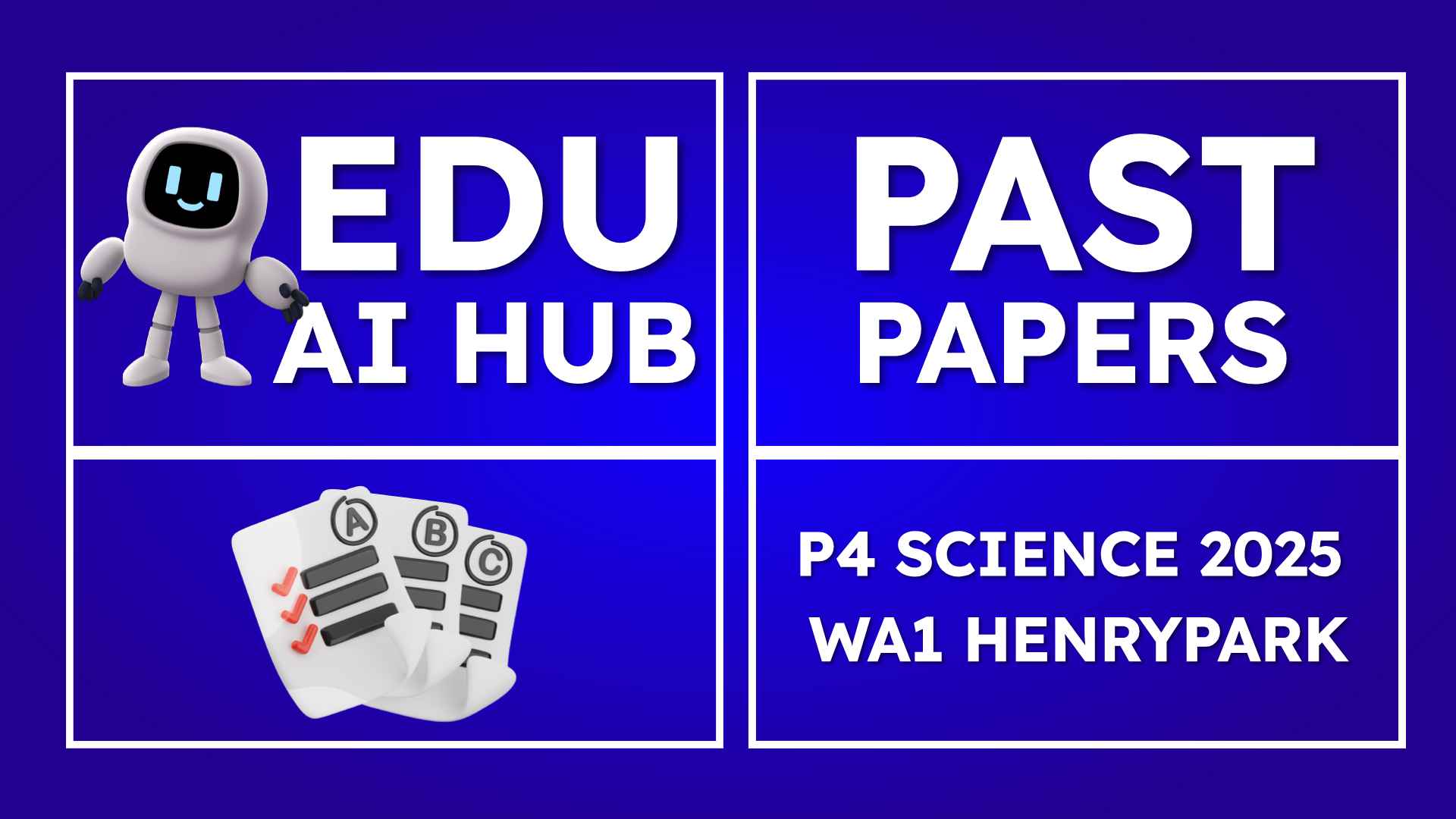 P4 Science 2025 WA1 henrypark